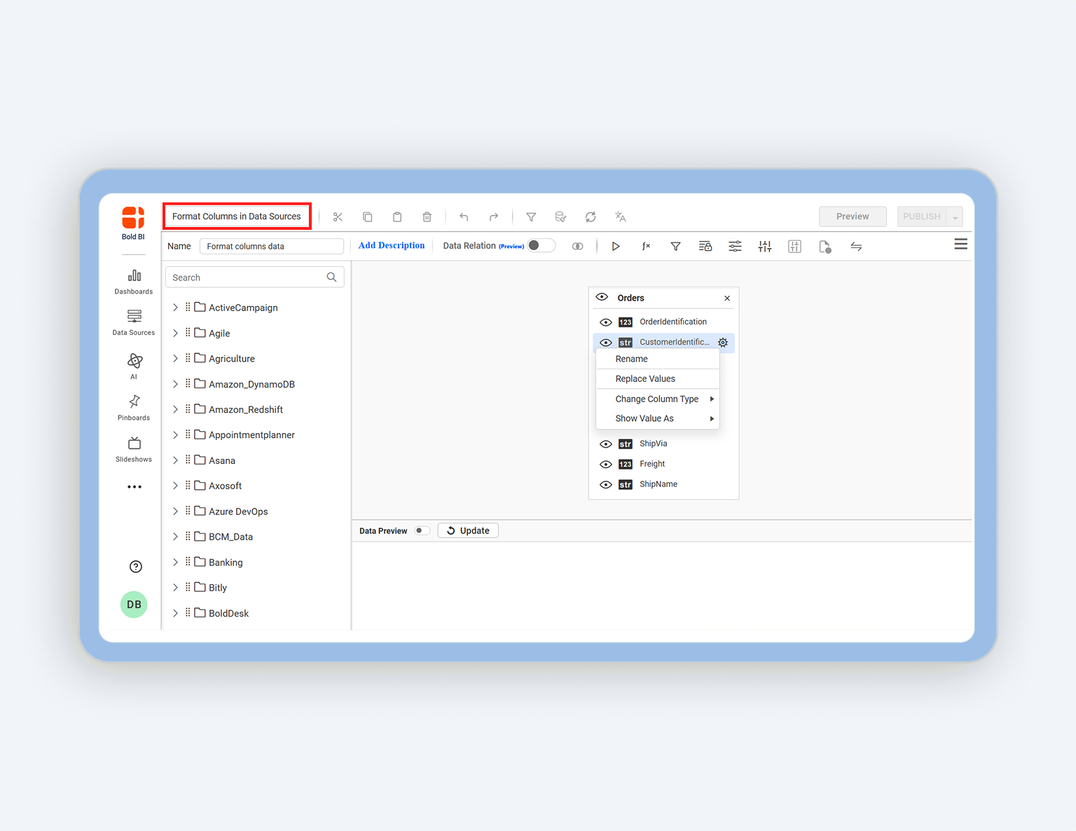 How to Format Columns in Data Sources