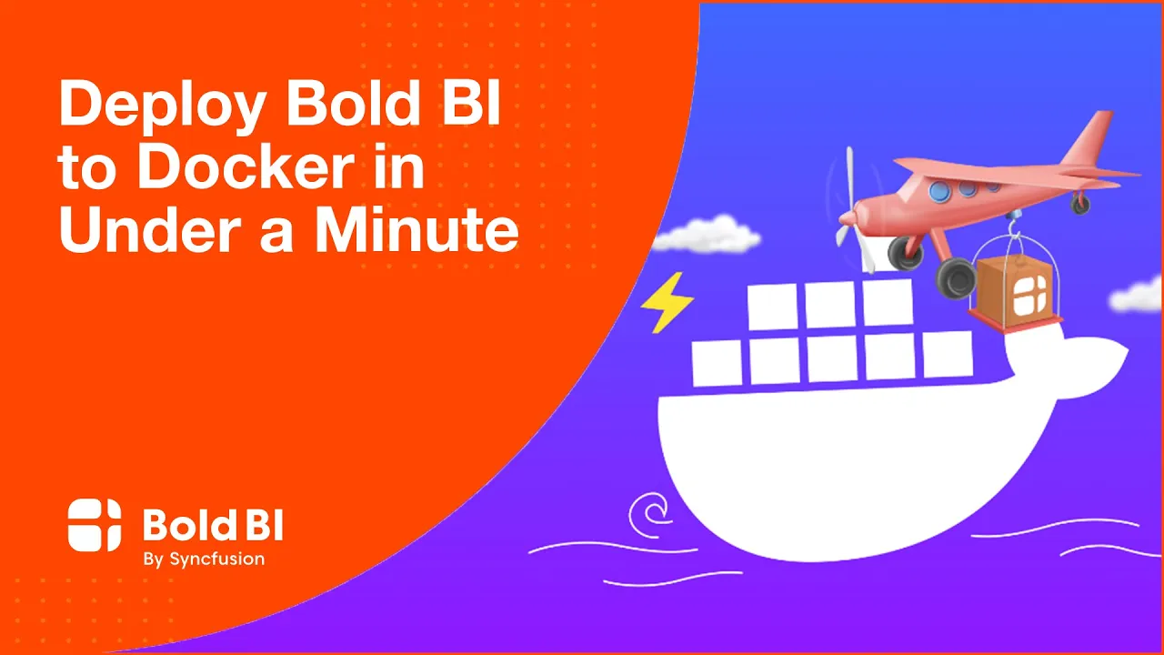 Deploy Bold BI to Docker in Under a Minute [Webinar]